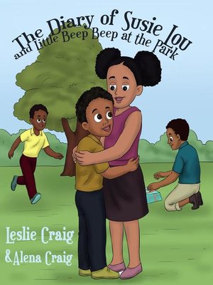 cover image of The Diary of Susie Lou and Little Beep Beep at the Park